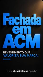 Fachada em ACM